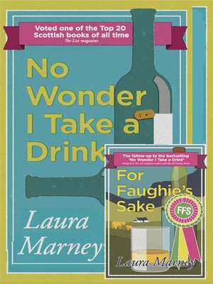 cover image of No Wonder I Take a Drink & For Faughie's Sake